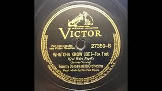 Whatcha Know Joe? (1941) - The Pied Pipers (featuring Jo Stafford)