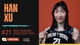 Han Xu Highlight Mix! (Vol. 1 • 2022 Season)