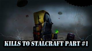 Kills to Stalcraft part #1