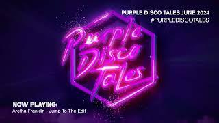 PURPLE DISCO MACHINE - PURPLE DISCO TALES JUNE 2024