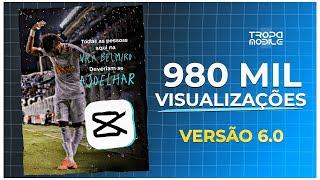 COMO FAZER EDIT DE FUTEBOL NO CAPCUT | Versão 6 | Passo a Passo