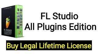 How To Buy Lifetime license of FL Studio All Plugins Edition | Amir Tech Info