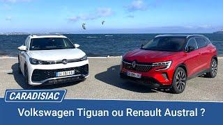 Comparatif - Volkswagen Tiguan  VS Renault Austral : le match des hybrides cœur de gamme