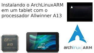 Como instalar o ArchLinuxARM em um tablet Allwinner A13