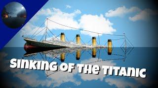 Sinking of the Titanic [Floating Sandbox/Sinking Simulator]