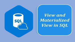 SQL Interview Question and Answers | View and Materialized View in SQL