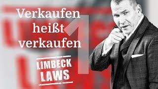 Verkaufen heißt verkaufen ► #001 LIMBECK LAWS for SALES