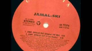 Jamalski - Jump, Spread Out (Original TNT Mix)