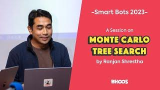 MCTS Session by Ranjan Shrestha | Smart Bots 2023