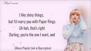 Taylor Swift - Paper Rings (Lyrics)