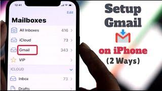 How to Set UP Gmail on your iPhone 12’s [New iOS | 2 ways]