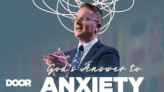 God's Answer to Anxiety | Garett King | Door Church Tucson | May 22, 2024