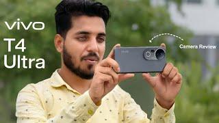 Vivo T4 Ultra Camera Review| Full Camera Test by a photographer 