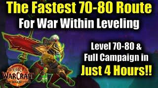 The Fastest 70-80 Leveling Route in The War Within