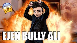 EJEN ALI MEMES (Bully Ali)