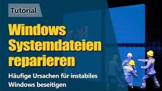 Windows Systemdateien reparieren | Tutorial | Aufschnur