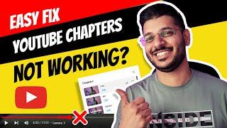 YouTube chapters not working 2023 Tips | How to add youtube video chapters timestamps #youtubetips