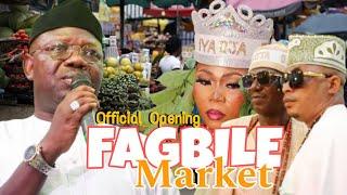 FAGBILE MARKET OPENING! ALH. ADEKUNLE SEFIU ALAO BABA OKO