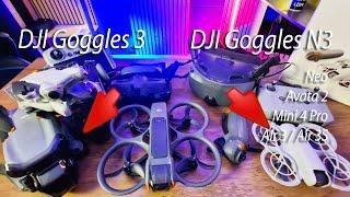 DJI FPV Goggles N3 Vs Goggles 3: How to Pair with Neo, Avata 2, Mini 4 Pro & Air 3