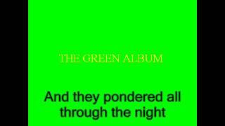 Green - "Double All Right" (With Lyrics)