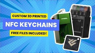 DIY NFC Keychains: Design & Print with xTool F1 and Bambu Lab P1S!