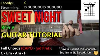 BTS V - SWEET NIGHT | Guitar Tutorial | (with CHORDS and STRUMMING PATTERNS)