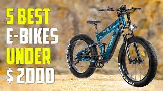 5 Best Electric Bikes Under $2000 2024 | E-Bike Under $2000