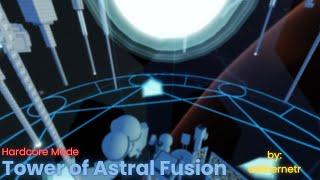 Tower of Astral Fusion: Hardcore Mode