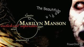 Marilyn Manson - The Beautiful People