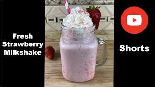 Fresh Strawberry Milkshake #Shorts