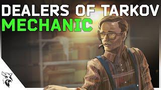 The Complete History and Lore of Mechanic | Dealers of Tarkov