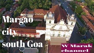 Margao City south Goa