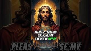 PLEASE CLEANSE MY THOUGHTS OF ANGER AND WORRY #jesus #motivation #godmassge365 #godmesaage #motivate