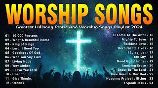 Nonstop Praise Christian Songs Of Hillsong Worship  ️ Top 20 worship songs 2024 ️ Goodness Of God