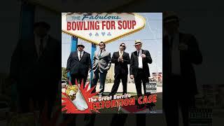Bowling for Soup - High School Never Ends [Custom Instrumental]