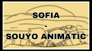 Sofia | Souyo Animatic