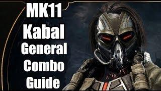 MK11 Kabal Bread and Butter Combo Guide and General Notes