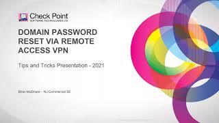 Tips and Tricks 2021 #10 - Domain Password Reset via Remote Access VPN