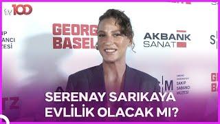 Serenay Sarıkaya'dan Evlilik Açıklaması!