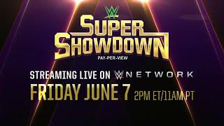 WWE Super ShowDown comes to WWE Network June 7