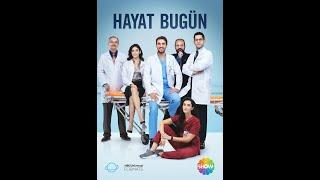 HAYAT BUGÜN 2022 TV DİZİ  HANDE DOĞANDEMİR  HAZAR ERGÜÇLÜ  OLCAY YUSUFOĞLU  ULAŞ TUNA ASTEPE