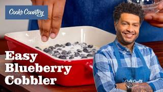 Easy 6-Ingredient Blueberry Cobbler | Cook's Country