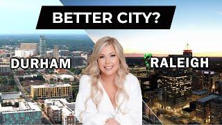 RALEIGH VS DURHAM   Which City is Best?