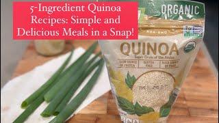 5-Ingredient Quinoa Recipes: Simple and Delicious Meals in a Snap! #shortvideo #healthy #shorts