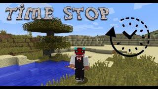 Minecraft Time Stop Mod Showcase