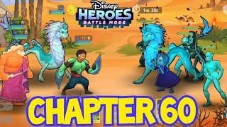 CHAPTER 60 CONTINUES | Disney Heroes Battle Mode