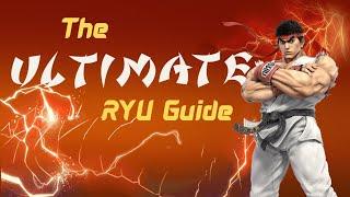 The Ultimate Ryu Guide