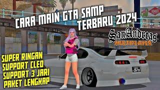 CARA MAIN GTA SAMP TERBARU JANUARI 2024‼️EZ BANGET BOSS  SUPPORT ANDROID 12