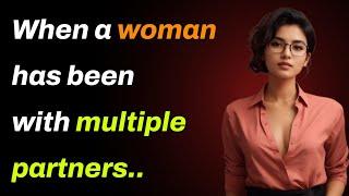 When a woman has been with multiple partners.. | psychology quotes on human behavior