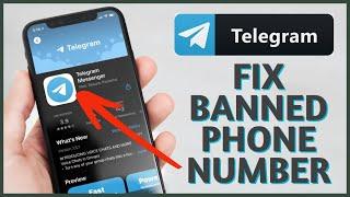 How to Fix a Banned Phone Number on Telegram 2023?